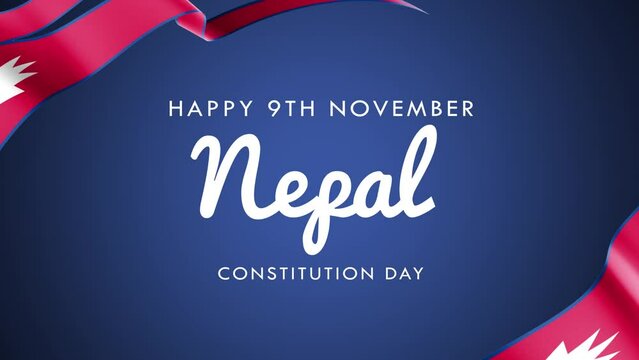 Happy Nepal Constitution Day Lettering Text Animation with waving flag background. Celebrate Nepal Constitution Day on 9th November. ideal for Nepal Day celebrations.