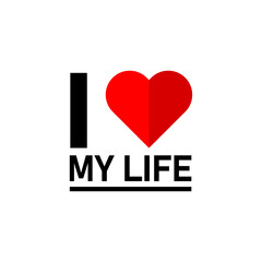 i love my live. text and symbol heart. vector