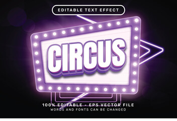 circus 3d text effect and editable text effect whit light and neon border