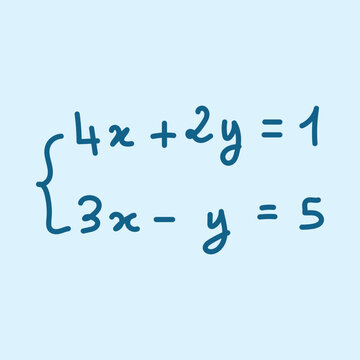 System of linear equations in two variables. Examples of systems of equations in mathematics. Scientific resources for teachers and students. Doodle handwriting concept.