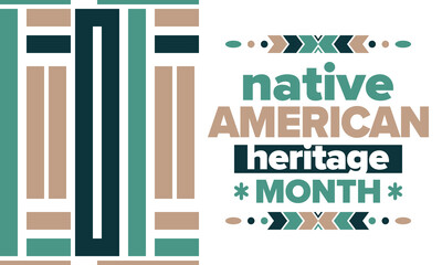 Native American Heritage Month. American Indian culture. Celebrate annual in in November in United States. Tradition Indian pattern. Poster and banner. Vector authentic ornament, ethnic illustration