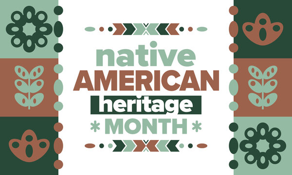 Native American Heritage Month. American Indian culture. Celebrate annual in in November in United States. Tradition Indian pattern. Poster and banner. Vector authentic ornament, ethnic illustration