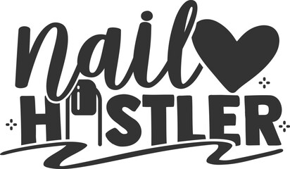Nail Hustler - Love Nails Illustration