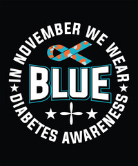 IN NOVEMBER WE WEAR BLUE DIABETES AWARENESS TSHIRT DESIGN