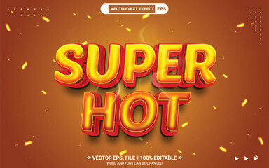 Super hot 3d editable vector text style effect