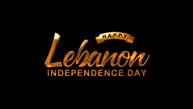 Happy Lebanon Independence Day Text Animation on Gold Color. Great for Lebanon Independence Day Celebrations, for banner, social media feed wallpaper stories