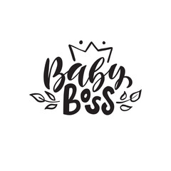 Obraz premium Baby Boss hand drawn text. Modern brush calligraphy, lettering typography and queen crown. Template for baby clothes, t-shirt print. Design for logo, badge, emblem, poster isolated on white background