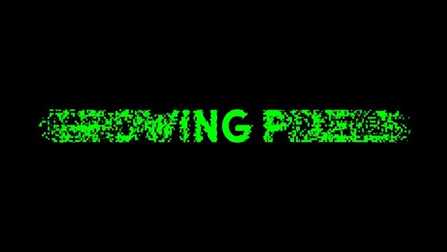 Growing Pixels Text Title Intro