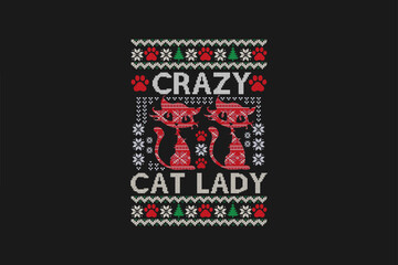 Crazy  Cat Lady Ugly Christmas Sweater  Pattern Sublimation