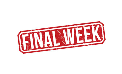 Final Week stamp red rubber stamp on white background. Final Week stamp sign. Final Week stamp.