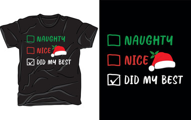 Naughty, Nice Christmas t-shirt design vector file