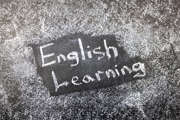 ENGLISH LEARNING text, acronym on chalk board. ENGLISH Learning, study, exam, qualification of the...