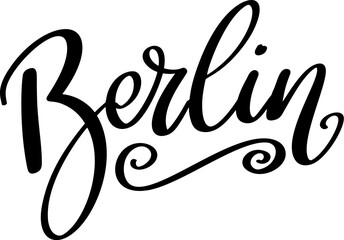 Berlin, hand lettering phrase, poster design, calligraphy vector illustration