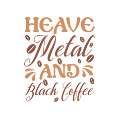 Coffee t-shirt vector design