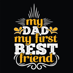 Obraz premium Father's day T-shirt Design 