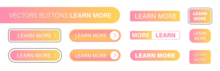 A set of various buttons,  learn more, for UI design or sites