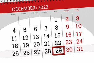 Calendar 2023, deadline, day, month, page, organizer, date, December, friday, number 29 - obrazy, fototapety, plakaty
