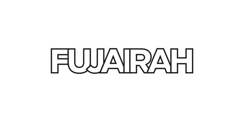 Fujairah in the United Arab Emirates emblem. The design features a geometric style, vector illustration with bold typography in a modern font. The graphic slogan lettering.