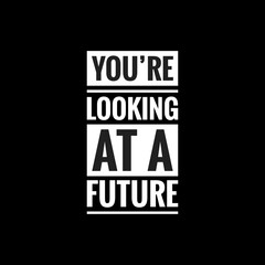 youre looking at a future simple typography with black background