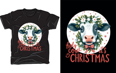 Holy Cow It's Christmas, Christmas t-shirt design