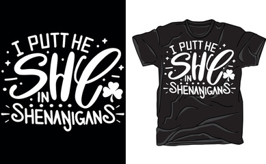 I Put The She In Shenanigans, St Patrick's Day, St Patty's Day,Instant Download, Cricut Cut 