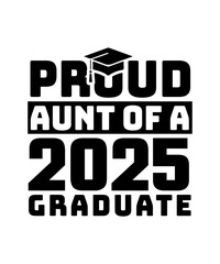 proud aunt of a 2025 graduate svg design