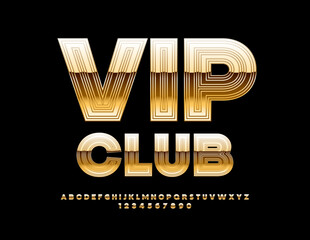 Vector modern Emblem Vip Club. Exclusive trendy Font. Chic Gold set of Alphabet Letters and Numbers set