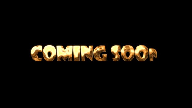 coming soon text annimation with gold text animated