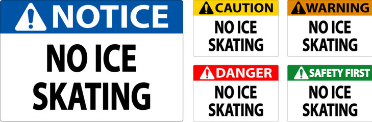Danger Sign No Ice Skating