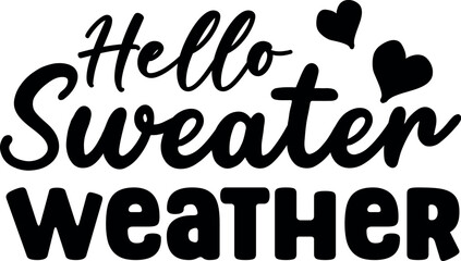 Hello sweater weather