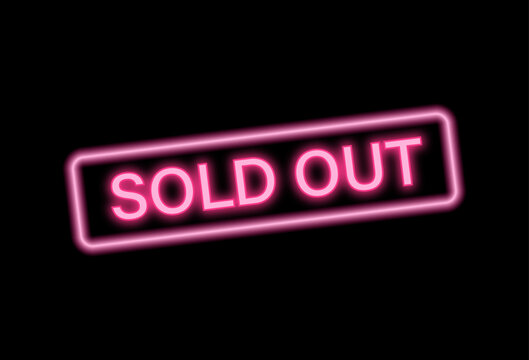 sold out . neon effect