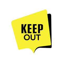 keep out sign on white background