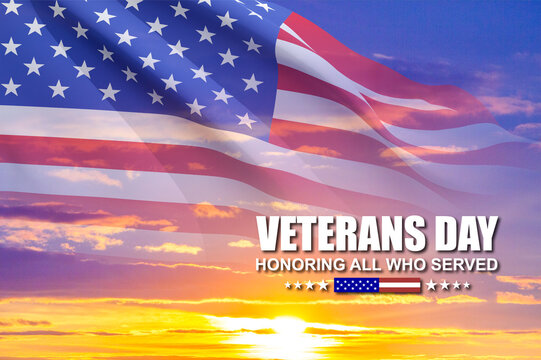 Veterans day poster. Honoring All Who Served. USA flag against the sunset sky