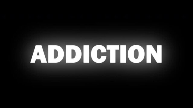 Addiction text effect like a Traditional slot machine - Rolling Text Animation on black background, it's only a matter of time before you get addicted to something