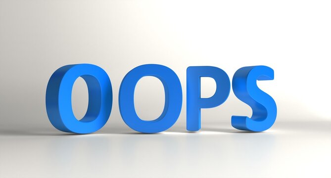 Oops 3d text background. Problem concept. The word oops in 3d.