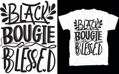 Black, Bougie, Blessed Digital Files, Black and Bougie, T-shirt Designs, Cricut Files, Cut files, Instant download