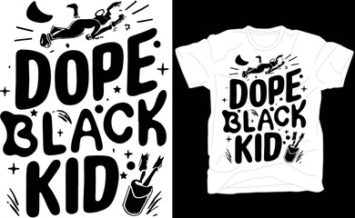 Black History Shirt, Dope Black Kid Tee, Black History Month Shirt, Black History 365, Black History Hoodie, Black History T-Shirt