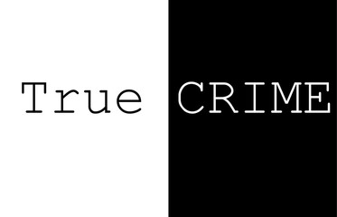 Treu Crime - obrazy, fototapety, plakaty