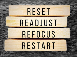 Inspirational Motivational Quote Concept - reset readjust refocus restart text background. Stock...