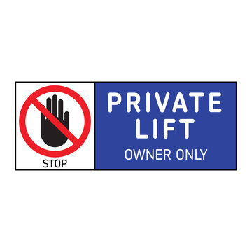 Private lift sign vector illustations