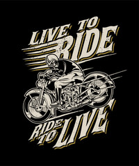 Live to ride vintage vector t-shirt design