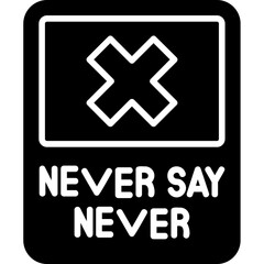 Never Say Never Icon