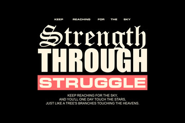 Motivational struggle quotes graphic design for tee graphic vector  templates - obrazy, fototapety, plakaty