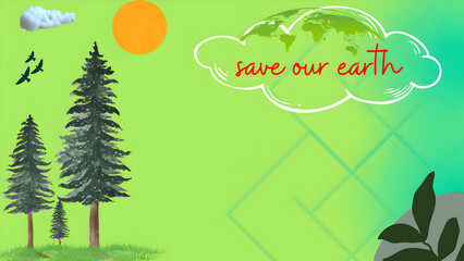 Realistic Background, World Environment Day template, save our earth 