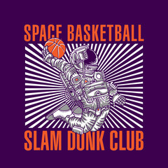 Astronaut Basket Ball in Space Hand Drawing Vector Illustration Slam Dunk Club Design