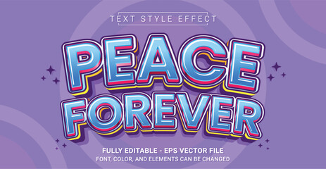 Editable Text Effect with Peace Forever Theme. Premium Graphic Vector Template.