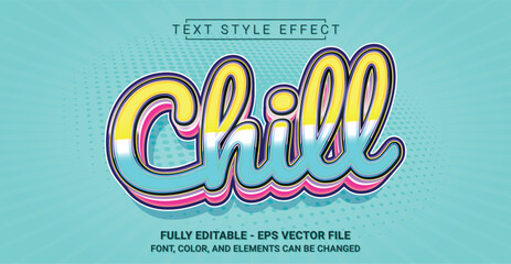 Editable Text Effect with Chill Theme. Premium Graphic Vector Template.