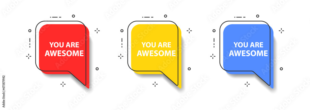 Wall mural you are awesome speech bubble. motivation message. feedback word. positive lettering. inspirational 