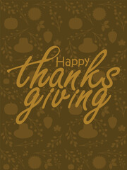 Fototapeta na wymiar Happy thanksgiving day. Vector banner, greeting card with text Happy thanksgiving day