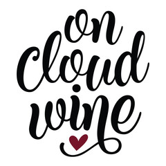 Stylish , fashionable  and awesome Wine typography art and illustrator